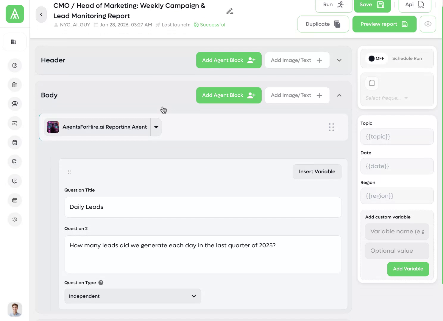 AgentsForHire report builder showing CRO Weekly Pipeline and Forecast Report with agent blocks, schedule controls, and variable fields